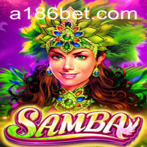 Exploring the Excitement of Samba: A Carnival of Casino Fun at 186bet