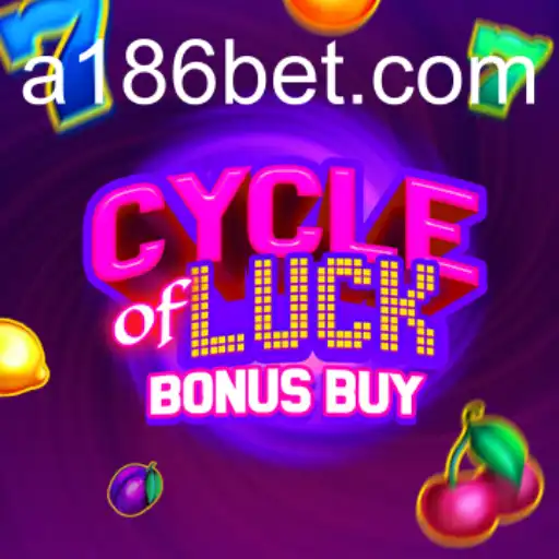 Cycle of Luck Bonus Buy: Exploring the Thrills of 186bet's Latest Offering