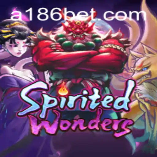 Exploring the Thrilling World of SpiritedWonders and the Current Craze for 186bet